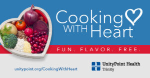 UnityPoint Health Cooking with Heart