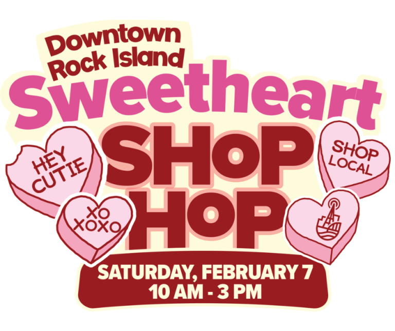 Sweetheart Shop Hop Downtown Rock Island Downtown Alliance